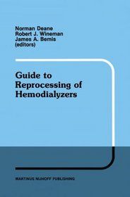 Guide to Reprocessing of Hemodialyzers (Developments in Nephrology)