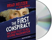 The First Conspiracy (Young Reader's Edition): The Secret Plot to Kill George Washington