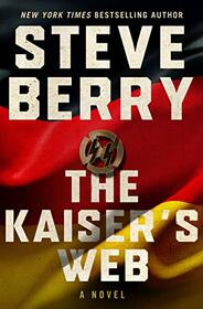 The Kaiser's Web: A Novel (Cotton Malone)
