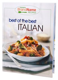 Best of the Best Italian Recipes (Favorite Brand Name Recipes)