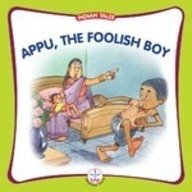 Appu the Foolish Boy (Indian Tales)