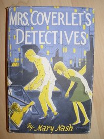 Mrs. Coverlet's Detectives