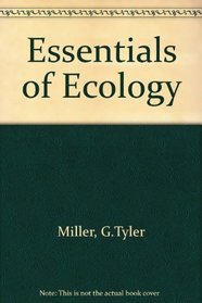 Essentials of Ecology (with CD-ROM and InfoTrac)