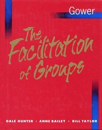 The Facilitation of Groups