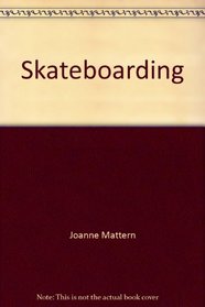 Skateboarding