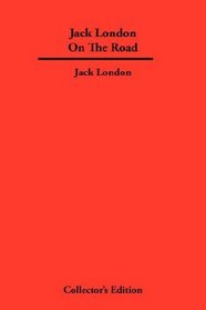Jack London On The Road