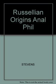 Russellian Origins Anal Phil