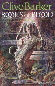 Books of Blood, Vol 6