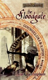 The Floodgate (Forgotten Realms: Counselors  Kings, Book 2)