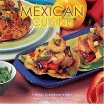 Mexican Cuisine 2007 Wall Calendar