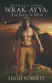 The Edge of Hope: Wrak-Ayya: The Age of Shadows Book 11