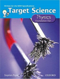 Target Science: Physics: Foundation Tier (Target science)