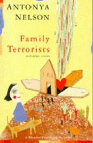 Family Terrorists and Other Stories