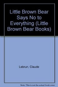 Little Brown Bear Says 