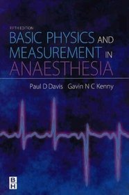Basic Physics  Measurement in Anaesthesia