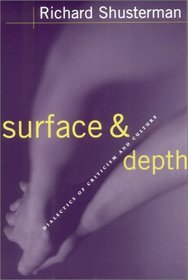Surface and Depth: Dialectics of Criticism and Culture