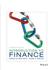Introduction to Finance: Markets, Investments, and Financial Management, 16th Edition