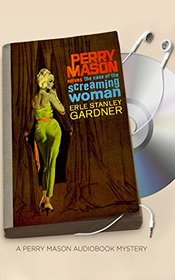 The Case of the Screaming Woman (Perry Mason Series)