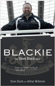 Blackie: The Steve Black Story
