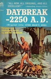 Daybreak - 2250 A. D.