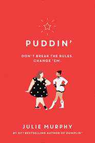 Puddin' (Dumplin', Bk 2)