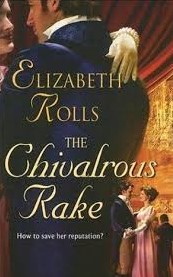 Chivalrous Rake, The (Historical Romance S.)