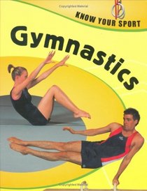 Gymnastics (Know Your Sport)