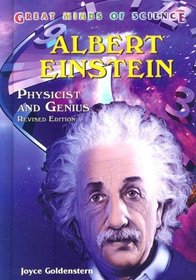 Albert Einstein: Physicist and Genius (Great Minds of Science)