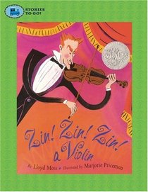 Zin! Zin! Zin! A Violin (Stories to Go!)