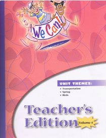 We Can! Teachers Edition Volume 4 - February / March (Texas Edition)