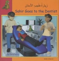 Sahir Goes to the Dentist