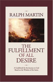 The Fulfillment of All Desire