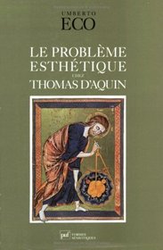 Le problème esthétique chez Thomas d'Aquin (Ancien prix éditeur : 13.50  - Economisez 11 %)
