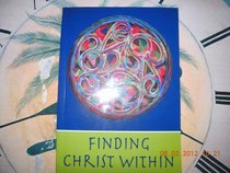 Finding Christ Within