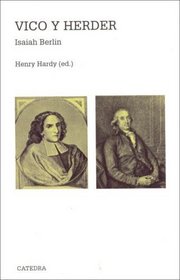 Vico y Herder / Vico and Herder: Dos estudios en la historia de las ideas / Two Studies in the History of Ideas (Teorema: Serie Mayor / Theorem: Major Series) (Spanish Edition)