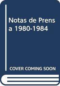 Notas De Prensa 1984 (Spanish Edition)