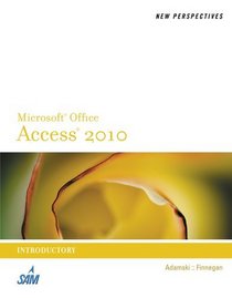 New Perspectives on Microsoft  Office Access 2010, Introductory