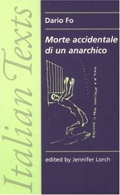 Morte Accidentale Di Un Anarchio (Italian Texts)