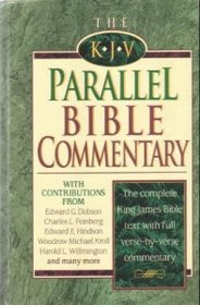 The KJV Parallel Bible Commentary