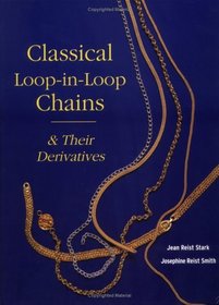 Classical Loop-in-Loop Chains (Jewelry Crafts)