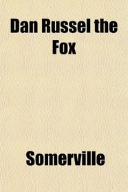 Dan Russel the Fox