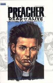 Preacher: Dead or Alive, the Collected Covers