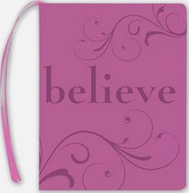 Believe (Mini book) (Artisan Petite)