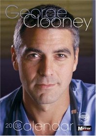 George Clooney Unofficial Calendar 2008 (A3 Calendar) (A3 Calendar) (A3 Calendar)