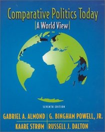 Comparative Politics Today: A World View (7th Edition)