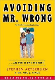 Avoiding Mr. Wrong : And What to do if You Didn't (Ez Lesson Plan)