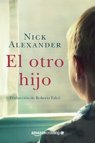El otro hijo (Spanish Edition)