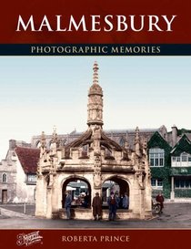 Francis Frith's Malmesbury (Photographic Memories)