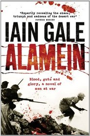 Alamein: The Turning Point of World War Two