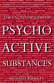 The Encyclopaedia of Psychoactive Substances